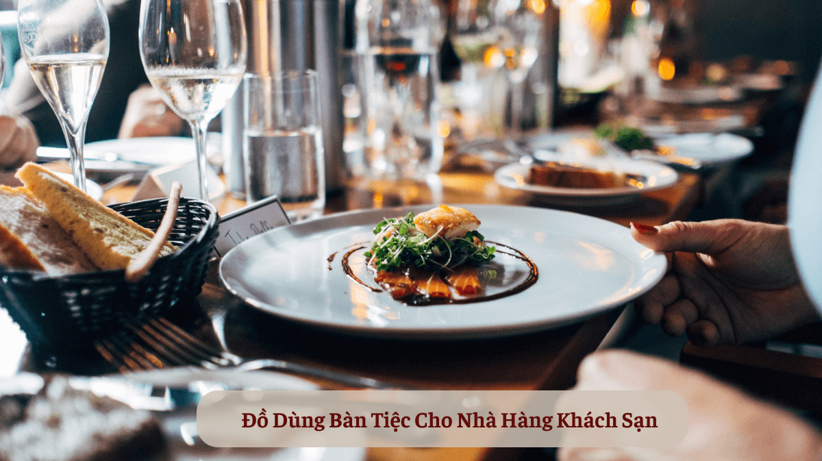 Đồ dùng bàn tiệc cho nhà hàng khách sạn dungcunhahang (1)