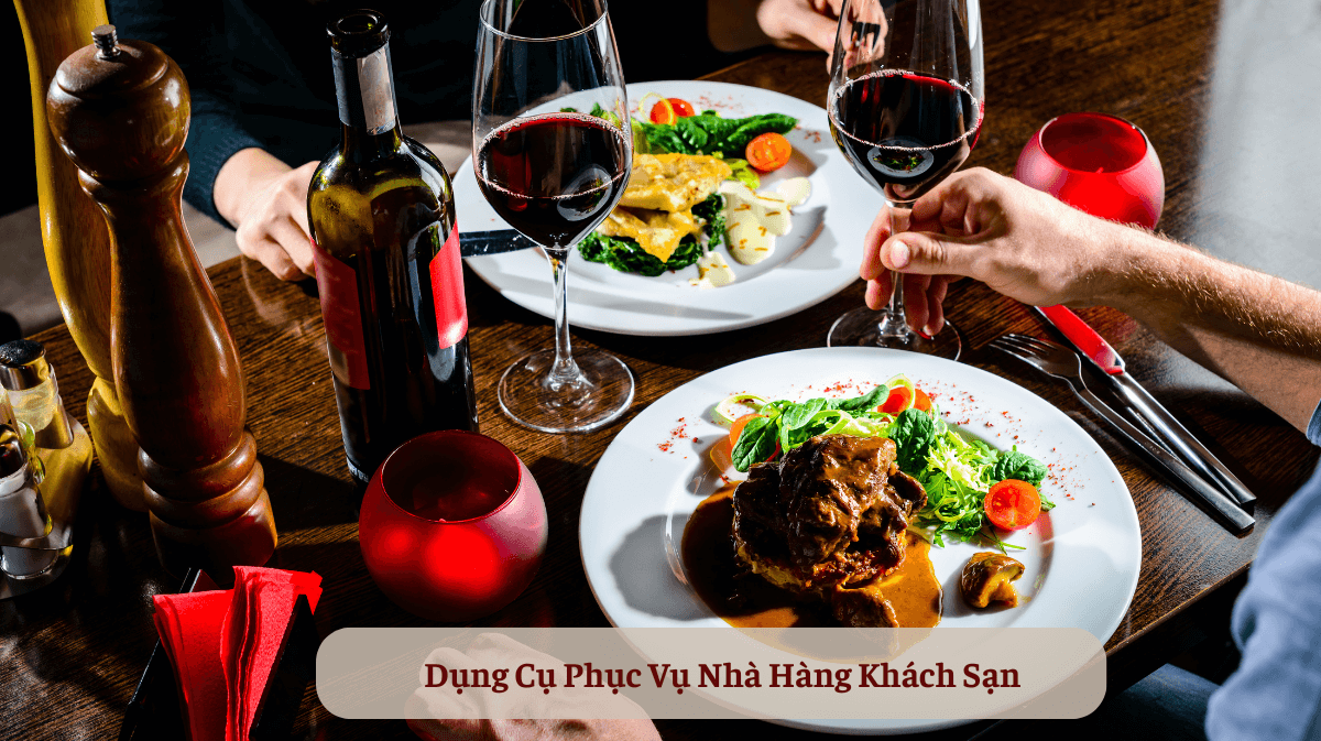 dụng cụ phục vụ nhà hàng khách sạn