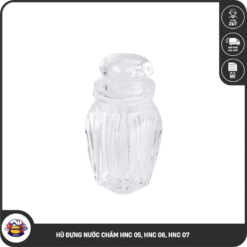 HŨ ĐỰNG NƯỚC CHẤM HNC 05, HNC 06, HNC 07