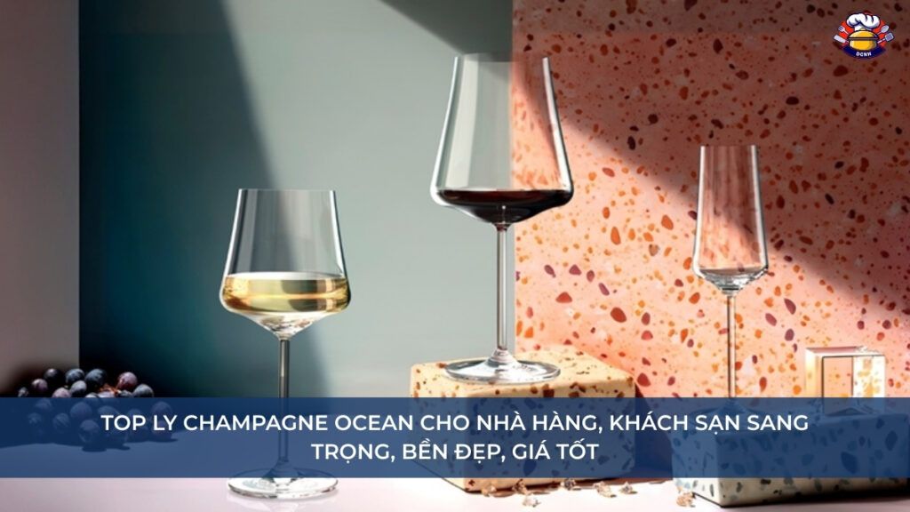 Khung 2 dòngTop Ly Champagne Ocean cho nhà hàng, khách sạn