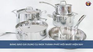 báo giá dụng cụ inox Thành Phát