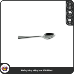 Muỗng tráng miệng inox 304 (Milan)