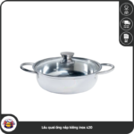Lẩu quai ống nắp kiếng inox 430