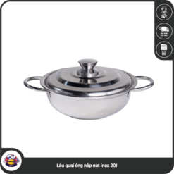 Lẩu quai ống nắp nút inox 201