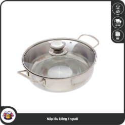 Nồi Inox Nắp lẩu kiếng 1 người