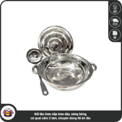 Nồi lẩu inox nắp inox dày, sáng bóng, có quai cầm 2 bên, chuyên dùng để ăn lẩu