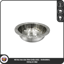 Nồi lẩu inox size 37cm (mẫu A32) – 041040656 ( không có nắp)