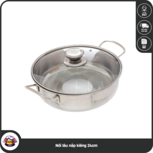 Nồi lẩu nắp kiếng 24cm