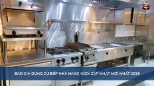 Báo giá dụng cụ bếp nhà hàng inox