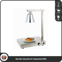 Đèn hâm nóng thức ăn 1 bóng (inox) 121152