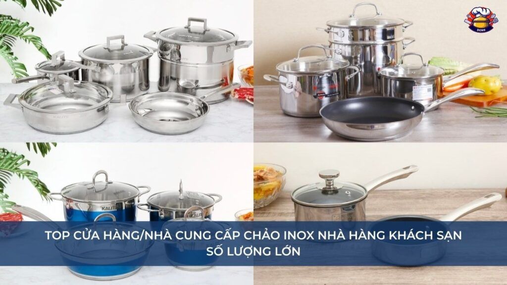 Top Cửa hàng_Nhà cung cấp Chảo Inox Nhà Hàng Khách Sạn