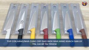 Top Cửa hàng_Nhà cung cấp Dao Inox Nhà Hàng Khách Sạn