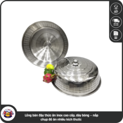 Lồng bàn đậy thức ăn inox cao cấp, dày bóng – nắp chụp đồ ăn nhiều kích thước